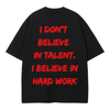 BELIEVE OVERSIZE TEE